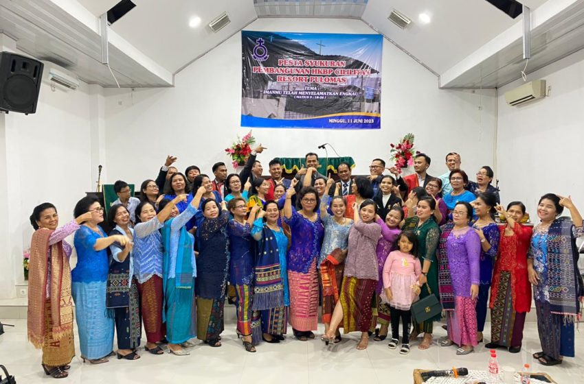  Ibadah Syukur Pembangunan Gereja HKBP Cililitan Resort Pulomas